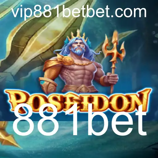 Descubra o Universo de Poseidon: Uma Aventura no Mundo de 881bet